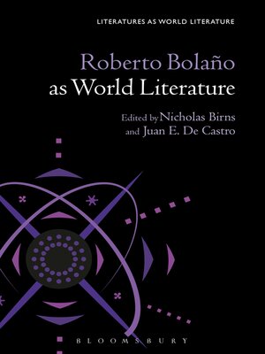 cover image of Roberto Bolaño as World Literature